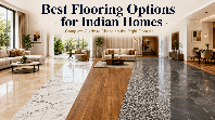 Best Flooring Options for Indian Homes: Complete Guide (2026)